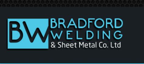 bradford welding and sheet metal|Welcome to Bradford Welding and Sheet Metal Company Limited.